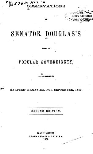 Observations on Senator Douglas's views of popular sovereignty