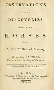 Observations and discoveries made upon horses