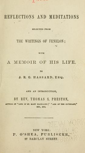 Reflections and meditations selected from the writings of Fenelon