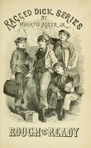 Rough and ready; or, Life among the New York newsboys