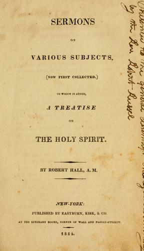 Sermons on various subjects (now first collected)