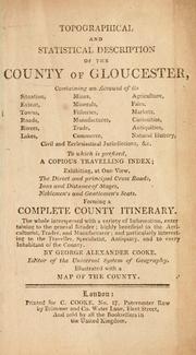 Topographical and statistical description of the county of Gloucester