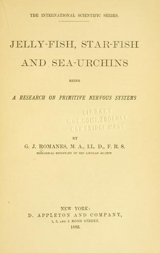 Jelly-fish, star-fish and sea-urchins