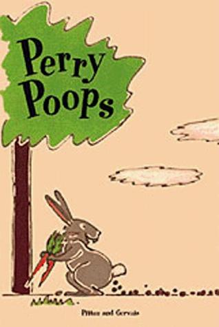 Perry poops