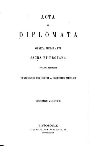 Acta et diplomata Graeca medii aevi sacra et profana collecta
