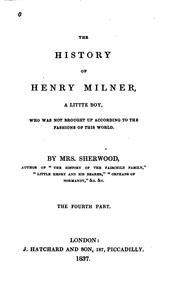 The history of Henry Milner, a little boy