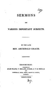 Sermons on various important subjects [ed. by J.B. Gracie]