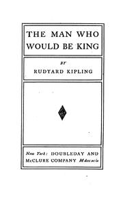 The  man who would be king