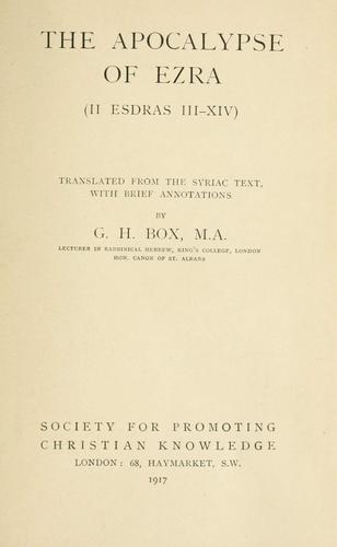 The Apocalypse of Ezra (II Esdras III-XIV)