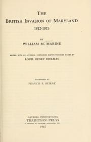 The British invasion of Maryland, 1812-1815