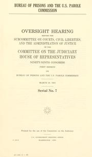 Bureau of Prisons and the U.S. Parole Commission