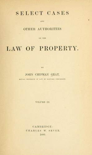 Select cases and other authorities on the law of property