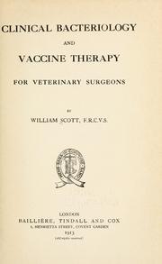 Clinical bacteriology and vaccine therapy for veterinary surgeons