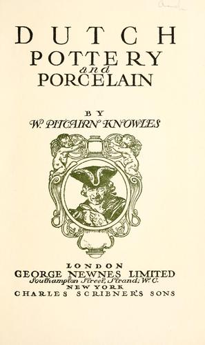 Dutch pottery and porcelain