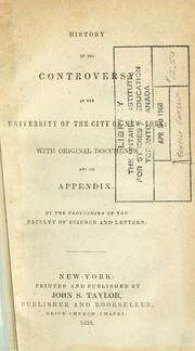 History of the controversy in the University of the City of New-York