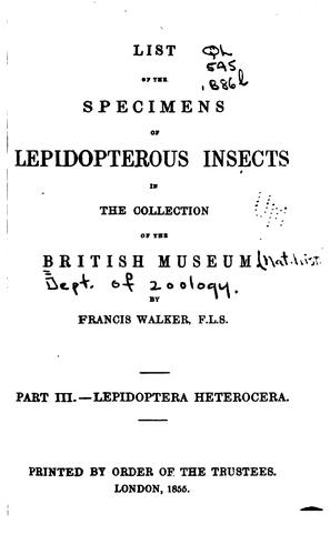 List of the specimens of lepidopterous insects in the collection of the British Museum