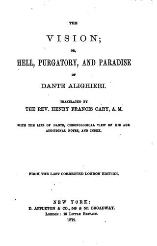 The Vision; Or Hell, Purgatory, and Paradise