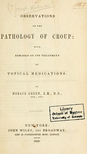 Observations on the pathology of croup