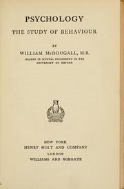 Psychology, the study of behavior