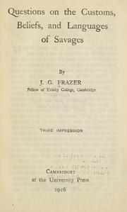 Questions on the customs, beliefs, and languages of savages