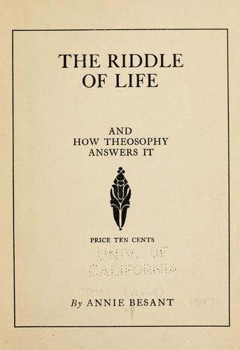 The riddle of life