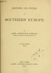 Sketches and studies in Southern Europe