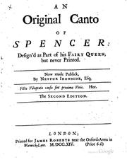 An Original Canto of Spencer: Design'd as Part of His Fairy Queen, But Never ...