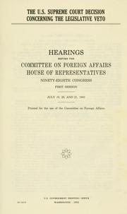 The U.S. Supreme Court decision concerning the legislative veto