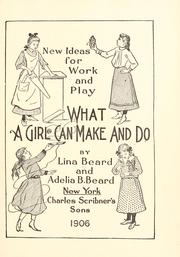 What a girl can make and do