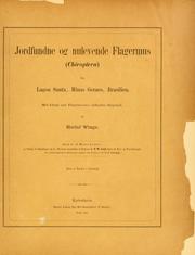 Jordfundne og nulevende flagermus (Chiroptera) fra Lagoa Santa, Minas Geraes, Brasilien