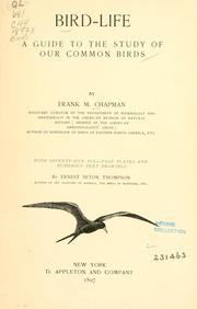 Bird-life; a guide to the study of our common birds