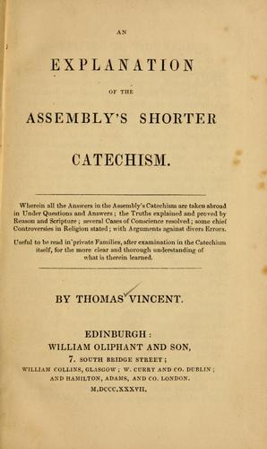 An explanation of the Assembly's Shorter catechism