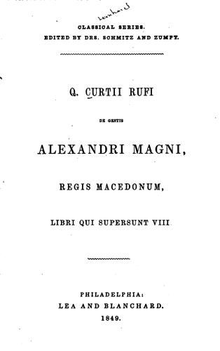Q. Curtii Rufi De gestis Alexandri Magni