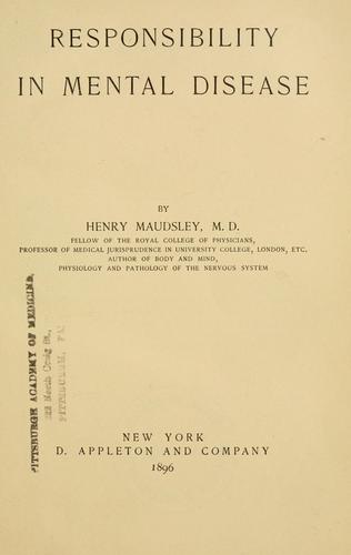 Responsibility in mental disease