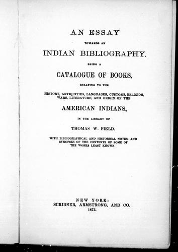 An essay towards an Indian bibliography