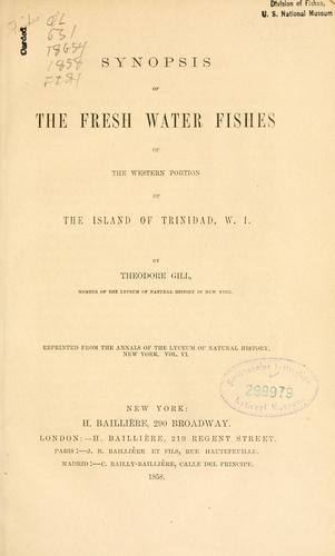 Synopsis of the fresh water fishes of the western portion of the island of Trinidad, W. I