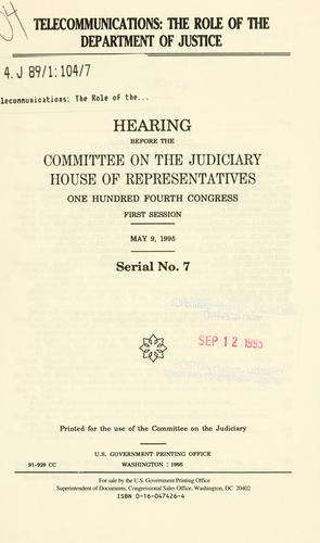 Telecommunications, the role of the Department of Justice