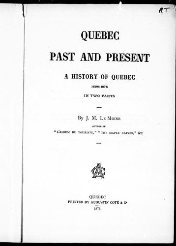 Quebec past and present