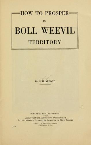 How to prosper in boll weevil territory