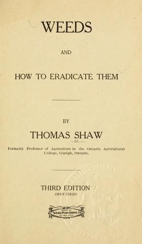 Weeds and how to eradicate them