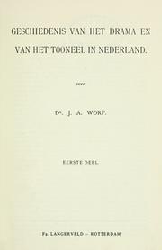 Geschiedenis van het drama en van het tooneel in Nederland