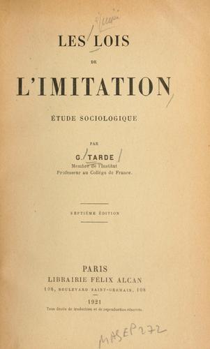 Les lois de l'imitation, étude sociologique