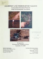 Thompson and Fisher River Valleys conservation easement proposal