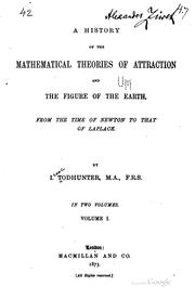 A history of the mathematical theories of attraction and the figure of the earth from the time of Newton to that of Laplace