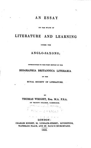 An essay on the state of literature and learning under the Anglo-Saxons