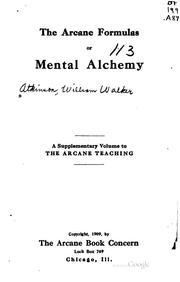 The arcane formulas or mental alchemy