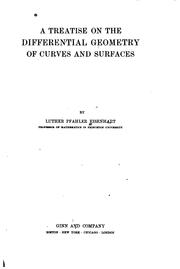 A treatise on the differential geometry of curves and surfaces