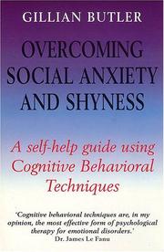 Overcoming social anxiety and shyness