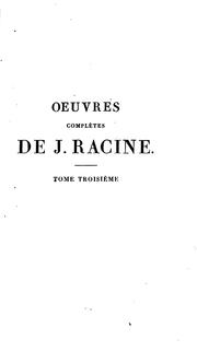 Œuvres complètes de J. Racine