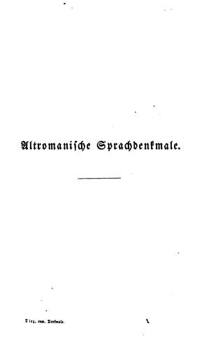 Altromanische Sprachdenkmale berichtigt und erklärt, nebst einer Abhandlung über den epischen Vers